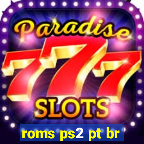 roms ps2 pt br